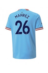 Fotbalové Dres Manchester City Riyad Mahrez #26 Domácí Oblečení 2022-23 Krátký Rukáv